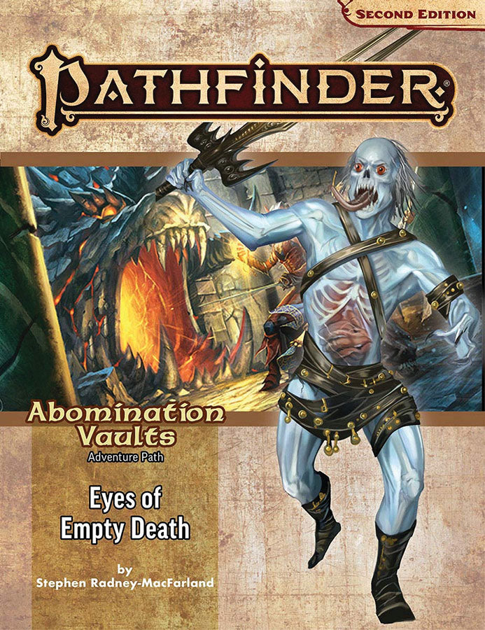 Pathfinder RPG: Adventure Path - Abomination Vaults Part 3 - Eyes of Empty Death (P2)