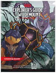 Dungeon & Dragons 5th Edition: Explorer's Guide to Wildemont