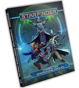 Starfinder RPG: Character Operations Manual Hardcover